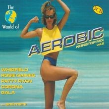 The world o aerobic - -, w.
