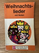 Weihnachtslieder mit Noten Schneider-Buch 1969