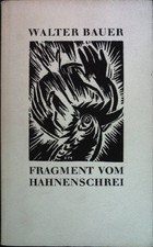 Fragment vom Hahnenschrei