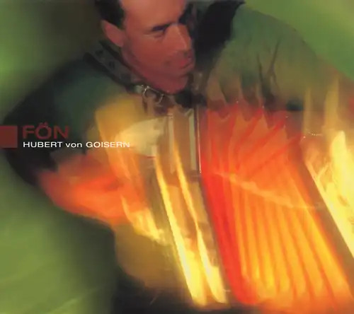 Hubert von goisern - von, fön