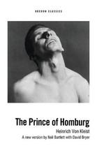 The Prince of Homburg by