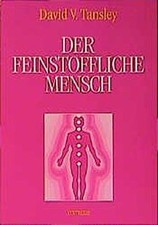 Der feinstoffliche Mensch: Radionik und energetische Beh... | Buch | Zustand gut