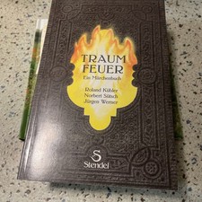 Traumfeuer: Ein Märchenbuch