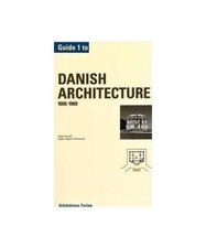 Guide danish architecture 1 1000-1960, Sestoft, Jorgen & Jorgen Hegner Christian