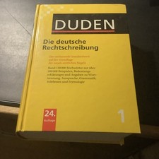 DUDEN DIE DEUTSCHE RECHTSCHREIBUNG - das umfassende Standardwerk - 24. Auflage