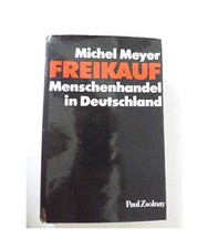 Freikauf. Menschenhandel in