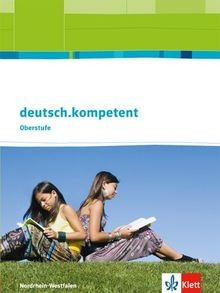 Deutsch kompetent ausgabe - deutsch.kompetent.,