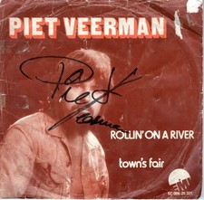 Piet Veerman (The Cats) - Rollin' On A River (1975) NL 7" Si. mit Autogramm !!!