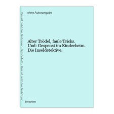 Alter Trödel, faule Tricks