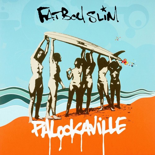 Fatboy slim palookaville - slim,