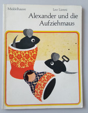 Leo Lionni. Alexander und die