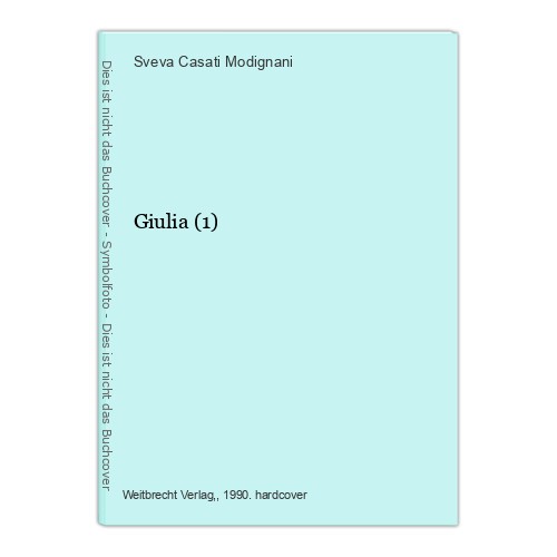 Giulia casati modignani - giulia,