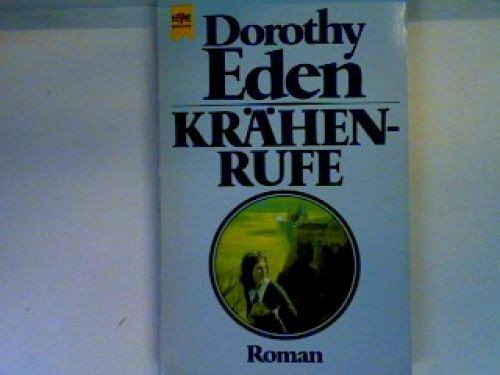 Krähenrufe eden dorothy - krähenrufe, eden,
