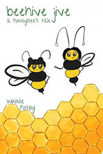 beehive jive: a honeybee's