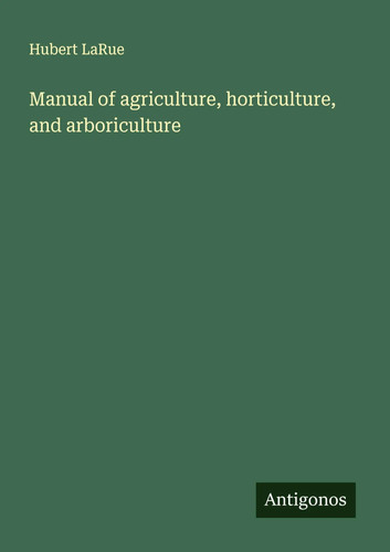 Manual agriculture - of,