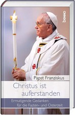 Christus ist auferstanden