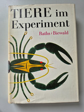 Tiere im Experiment Raths &