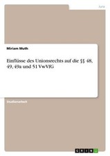 Einflüsse des Unionsrechts