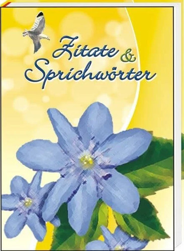 Zitate und sprichwörter buch - und,