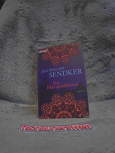Das herzenhören roman - das,