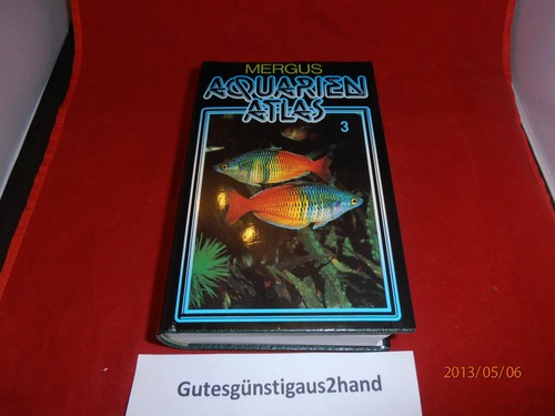 Aquarienatlas deutsche - aquarienatlas,