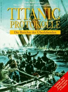 Titanic protokolle die - titanic-, protokolle.