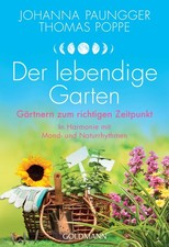Der lebendige Garten, Johanna Paungger