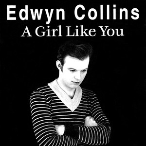 Collins edwyn girl - girl, like