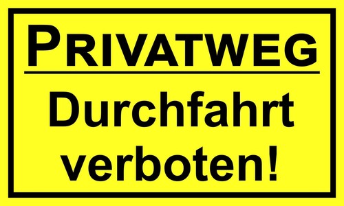 Privatweg durchfahrt verboten - privatweg,
