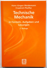 Technische Mechanik, Formeln Aufgaben Lösungen, Teubner Verlag 2. Auflage 2002