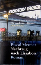 Pascal Mercier   Nachtzug nach Lissabon  TB