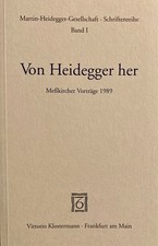 Von Heidegger her Meßkircher