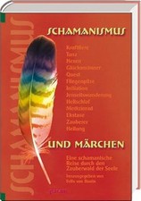 Schamanismus und Märchen