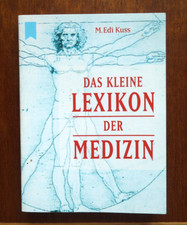 Das kleine Lexikon der Medizin von Kuss, M. E. | Buch | Zustand sehr gut