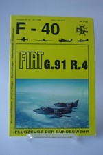 F - 40, Flugzeuge der