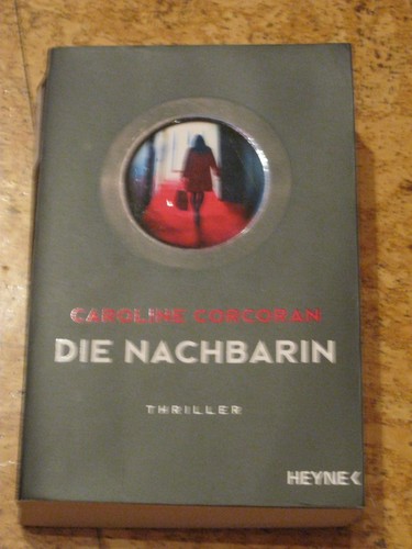 Die nachbarin von - von, caroline