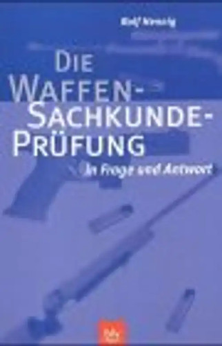 Die waffen sachkundeprüfung - die, waffen-sachkundeprüfung