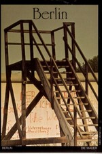 Postkarte :  BERLIN  - Die  Berliner Mauer , Aussichtsturm