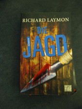 Die jagd von richard laymon - die,