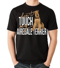T-Shirt T-Shirt  AIREDALE TERRIER  dont touch my Hunde Fun Hund Hundeshirt 