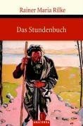 Das Stundenbuch: Vom mönchischen Leben; Von der Pil... | Buch | Zustand sehr gut