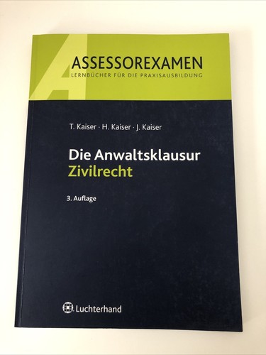 Assessorexamen kaiser die - -,