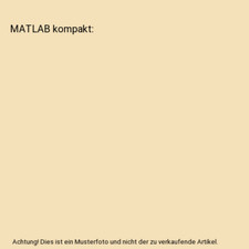 MATLAB kompakt, Wolfgang