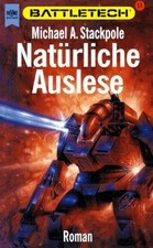 Battletech 17: Natürliche Auslese von Stackpole, Michael A. | Buch | Zustand gut