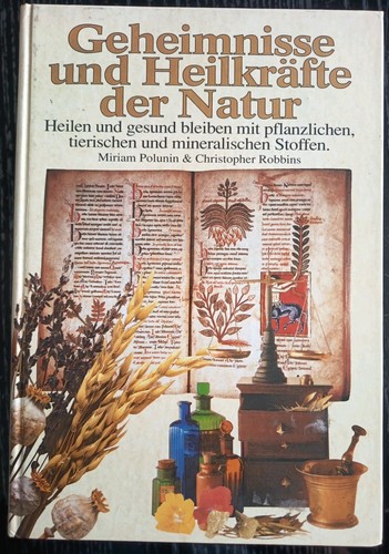Geheimnisse und heilkräfte - und,
