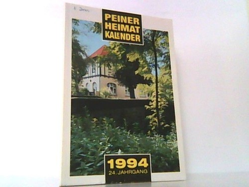 Peiner heimatkalender 1994 - peiner,