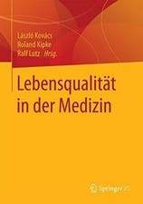 Lebensqualität in der Medizin von not specified | Buch | Zustand gut