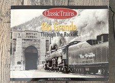 Personenzüge von gestern Rio Grande durch die Rockies Joseph Welsh 2002