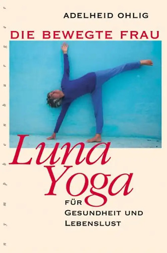 Luna yoga die bewegte - luna,