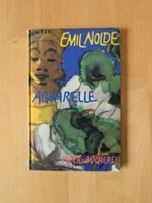 Emil Nolde. Aquarelle. Mit nachwort von Günter Busch, Gebunden 1957